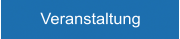 Veranstaltung